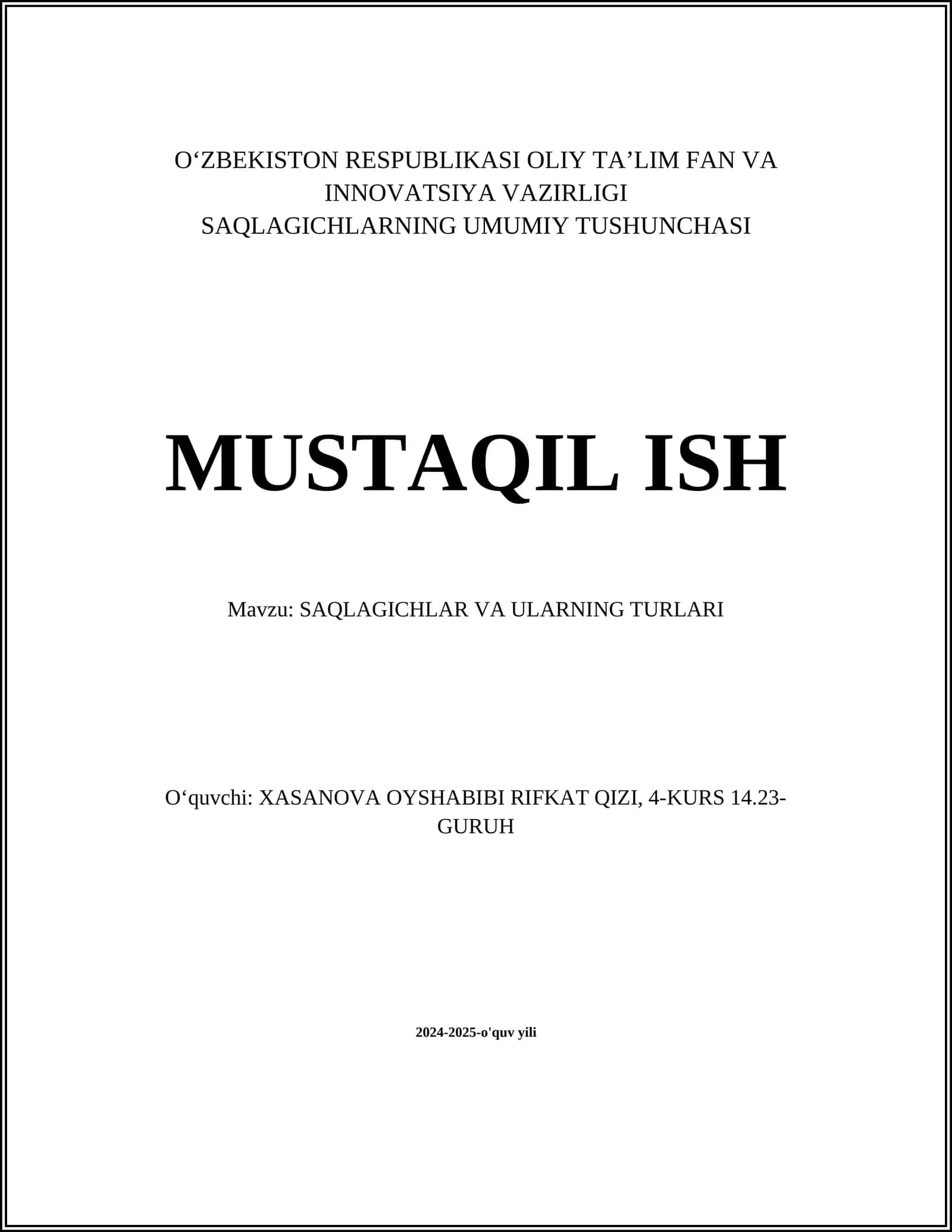 SAQLAGICHLAR VA ULARNING TURLARI 1