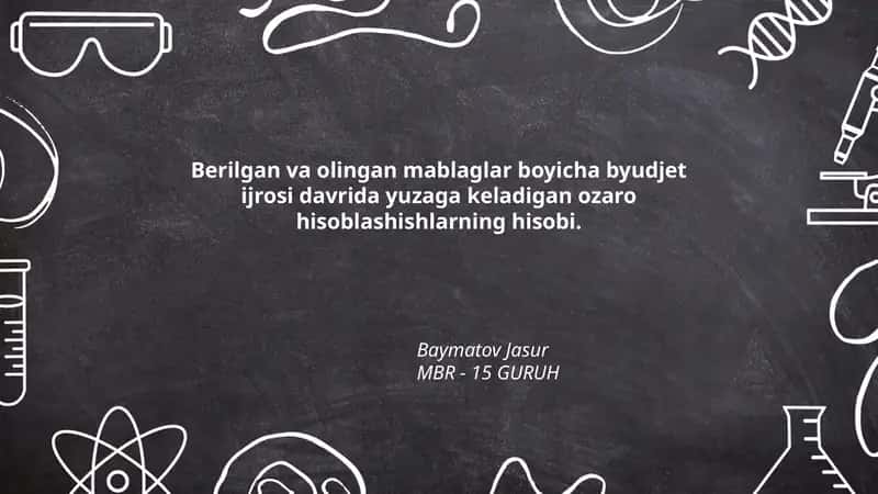 O‘zaro hisoblashish tushunchasi va byudjet ijrosidagi ahamiyati 1