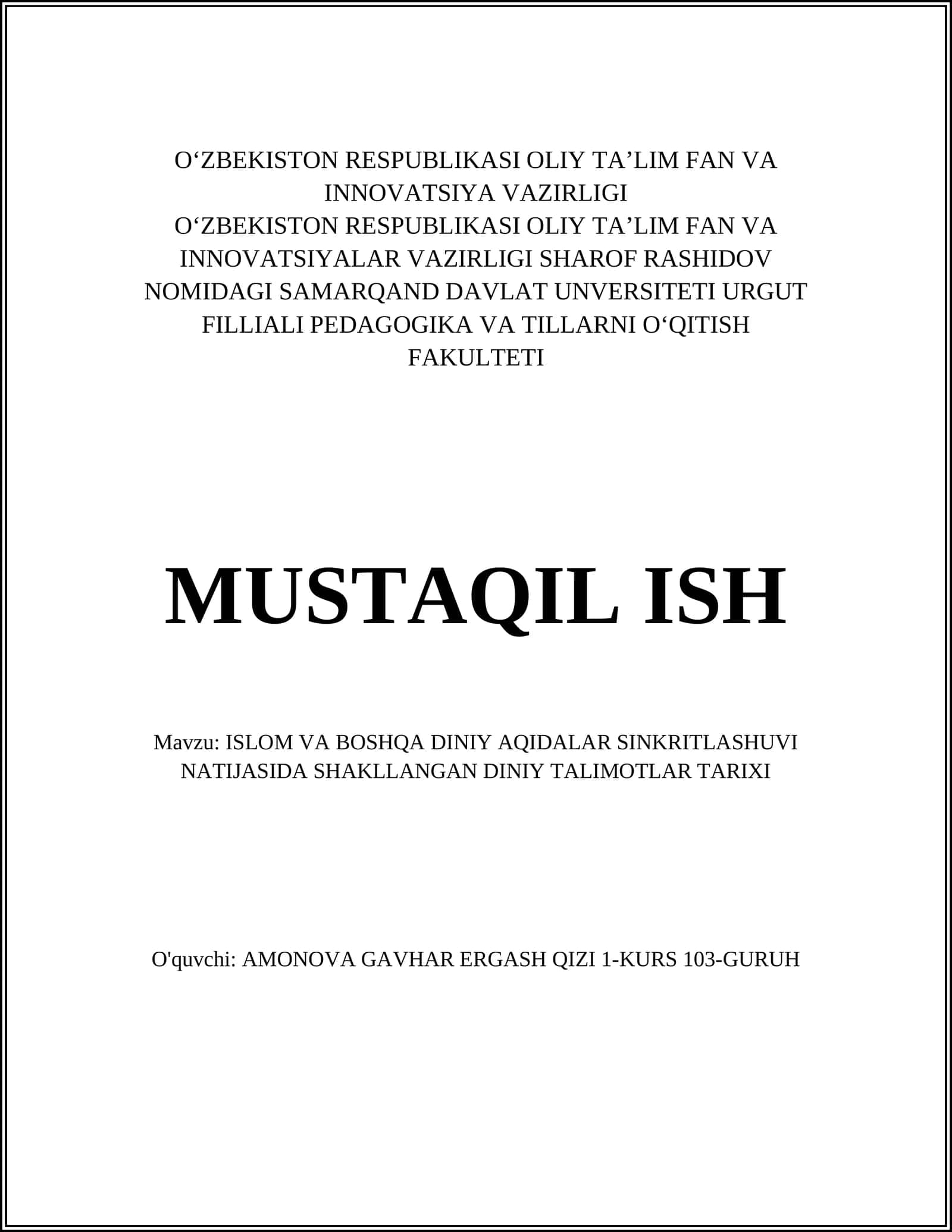 ISLOM VA BOSHQA DINIY AQIDALAR SINKRITLASHUVI NATIJASIDA SHAKLLANGAN DINIY TALIMOTLAR TARIXI 1