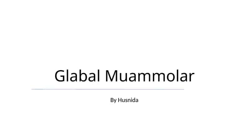 Global Muammolar 1