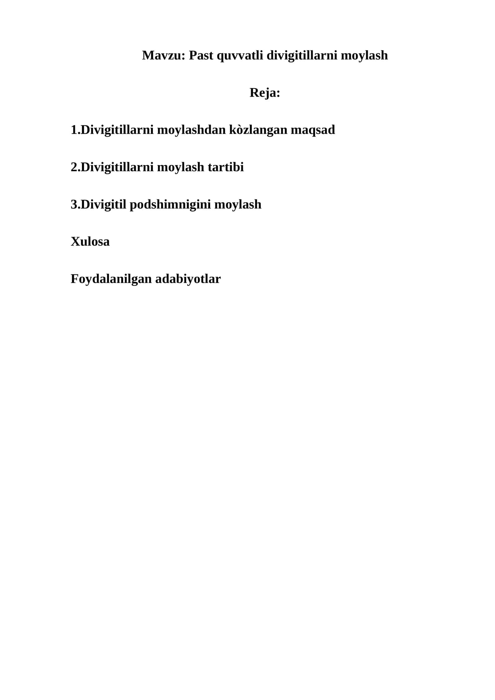Past quvvatli divigitillarni moylash 1