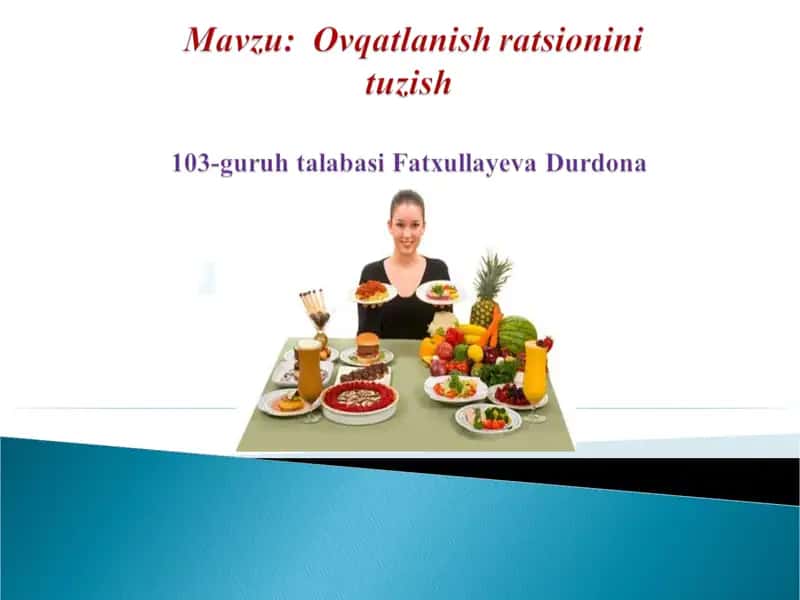 Asosiy oziq moddalar va ularning organizmda tutgan o`rni 1