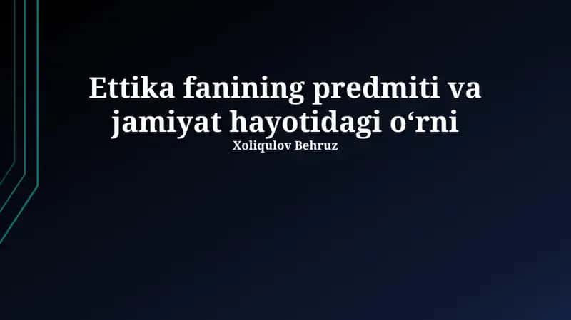 Axloqiy madaniyatni rivojlantirish 1