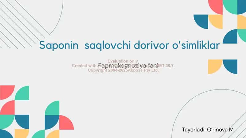 Saponin saqlovchi dorivor o'simliklar 1