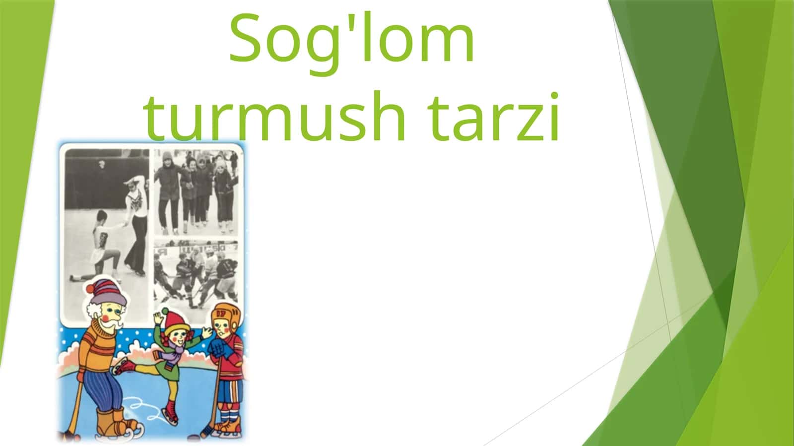 Sog'lom turmush tarzi 1