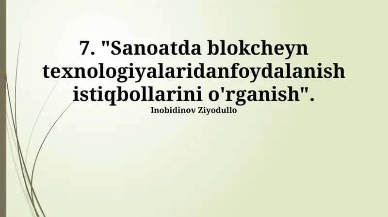 Sanoatda blokcheyn texnologiyalaridan foydalanish istiqbollarini o'rganish 1