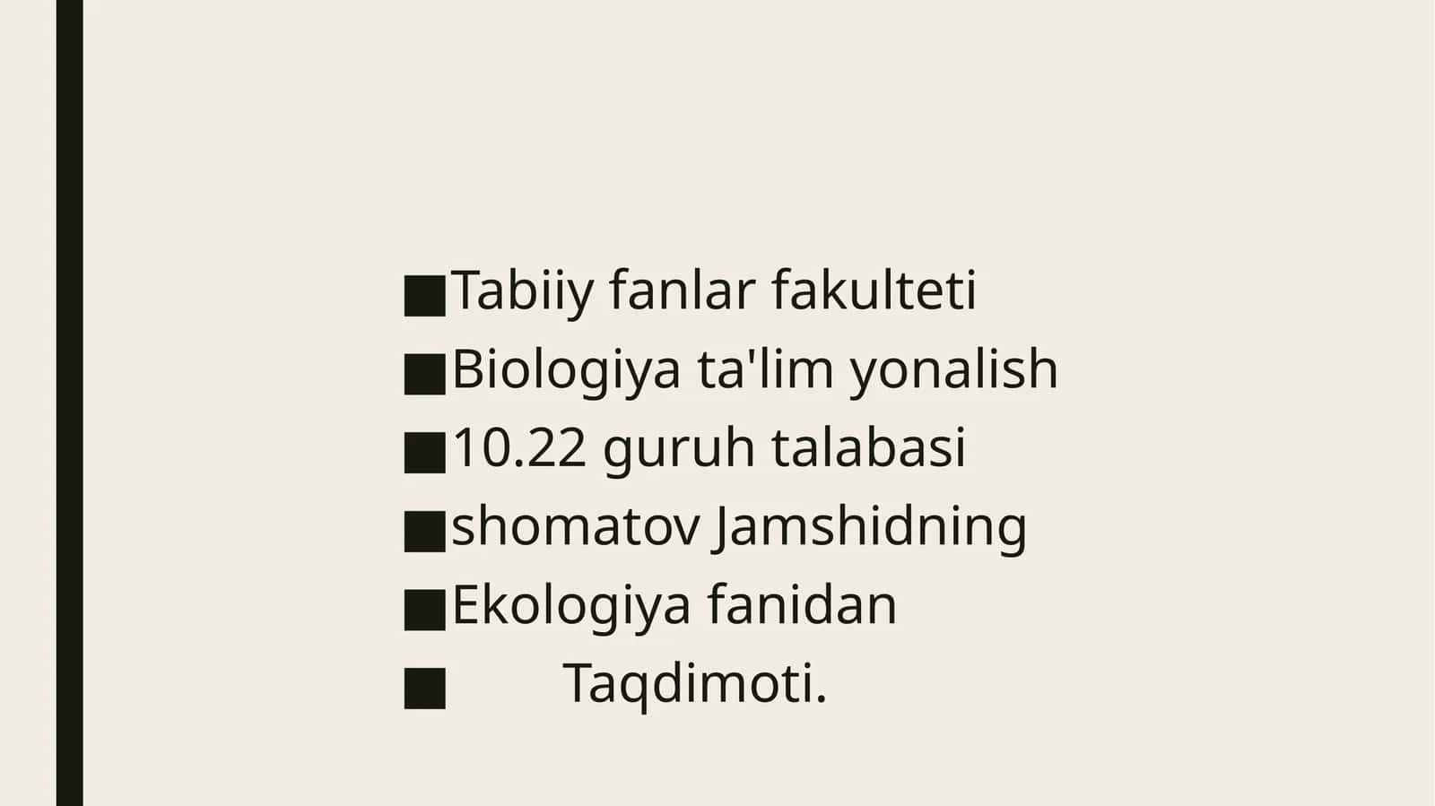 Tabiiyfanlarfakulteti Biologiyata'limyonalish 1