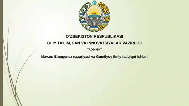 EtnogeneznazariyasivaGumilyovilmiytadqiqotishlari 1