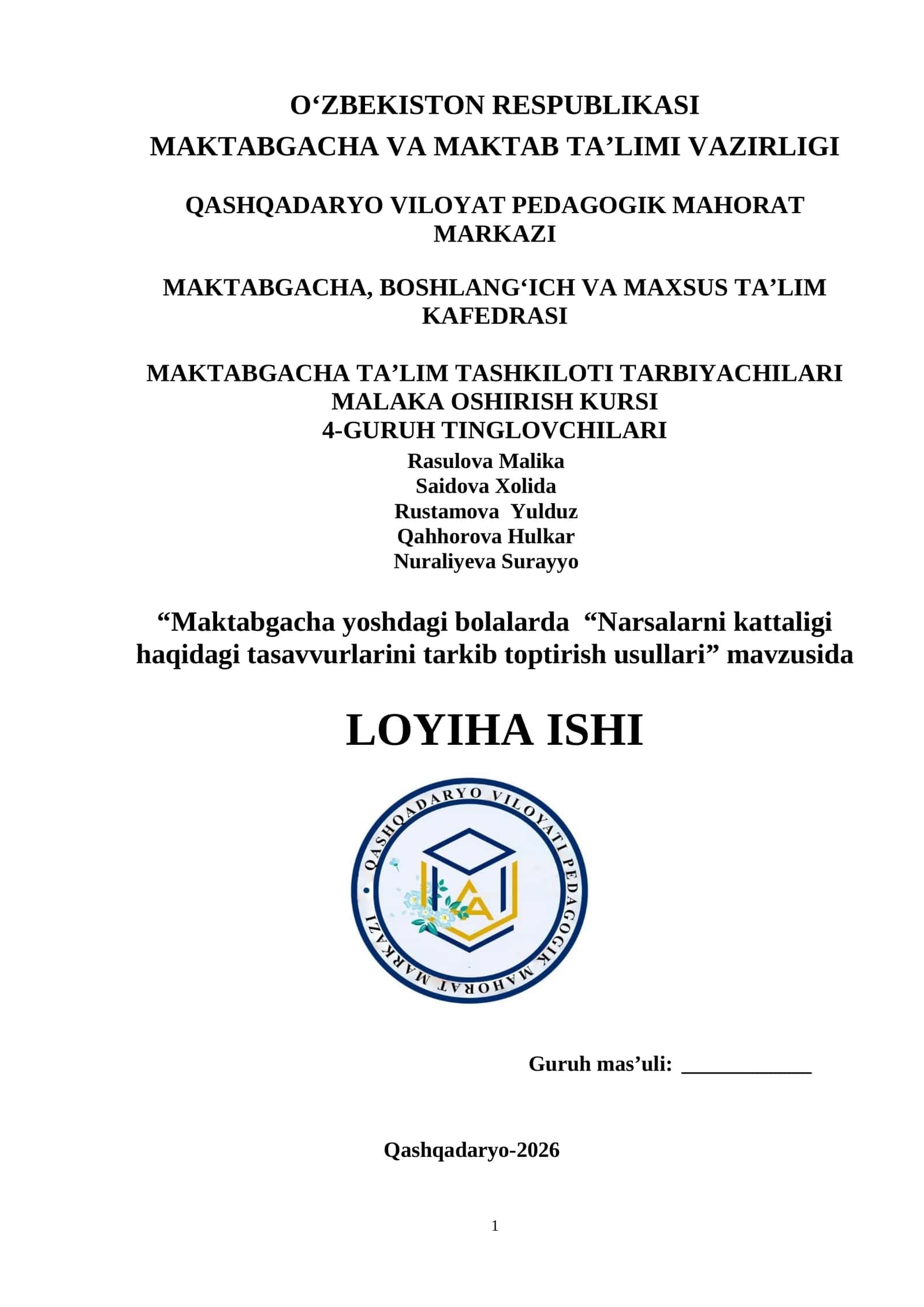Maktabgacha yoshdagi bolalarda “Narsalarni kattaligi haqidagi tasavvurlarini tarkib toptirish usullari” mavzusida LOYIHA ISHI 1