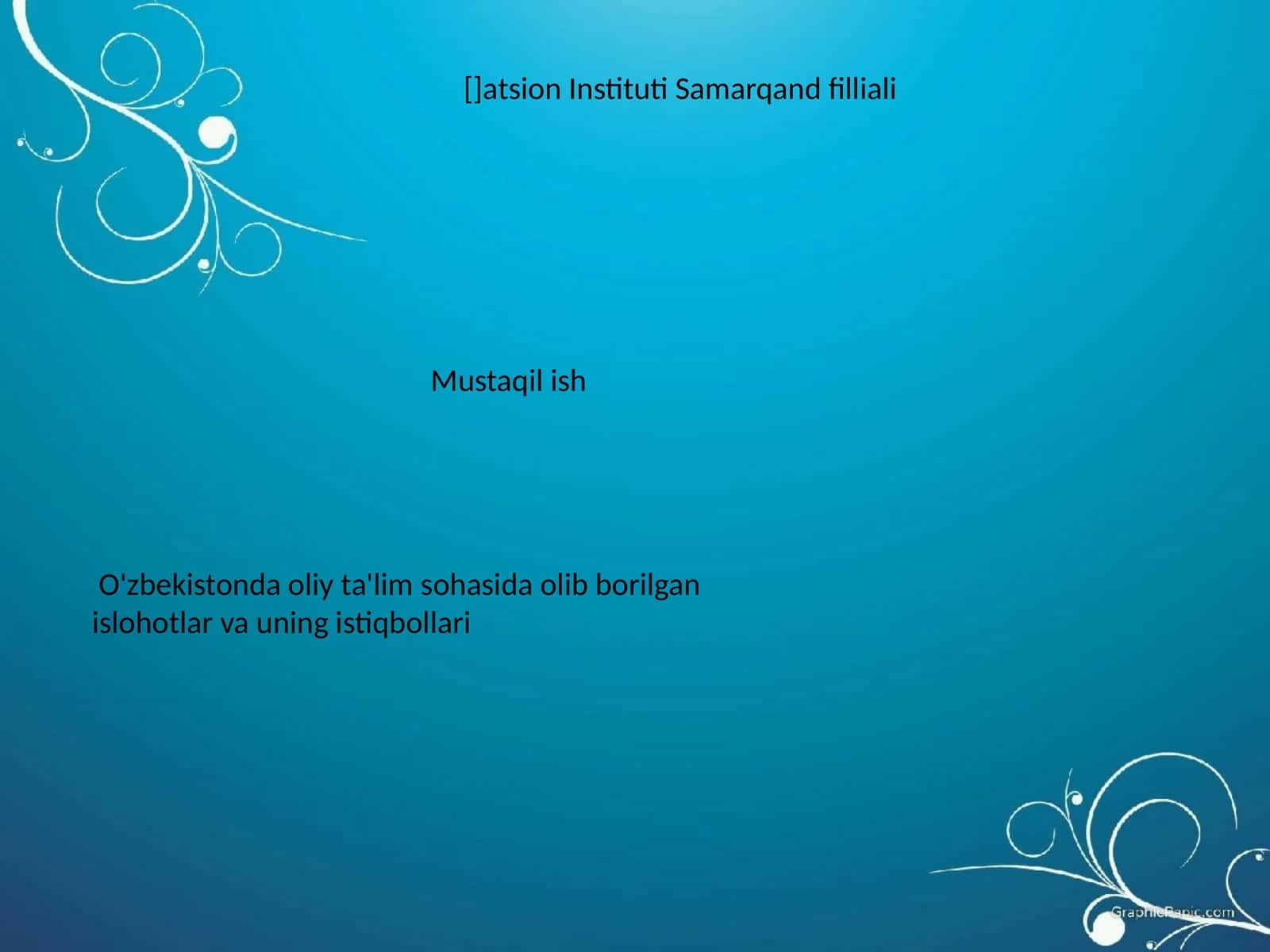 O'zbekistonda oliy ta'lim sohasida olib borilgan islohotlar va uning istiqbollari 1