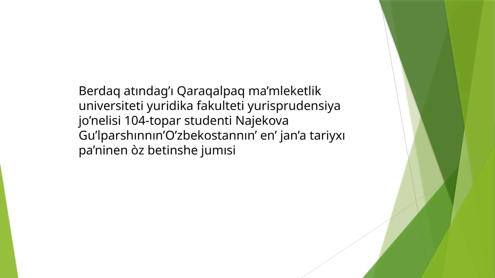 Mavzu: Najekova Gu’lparsh (O’zbekostanıň en’ jan’ atary ix pa’ ni) 1