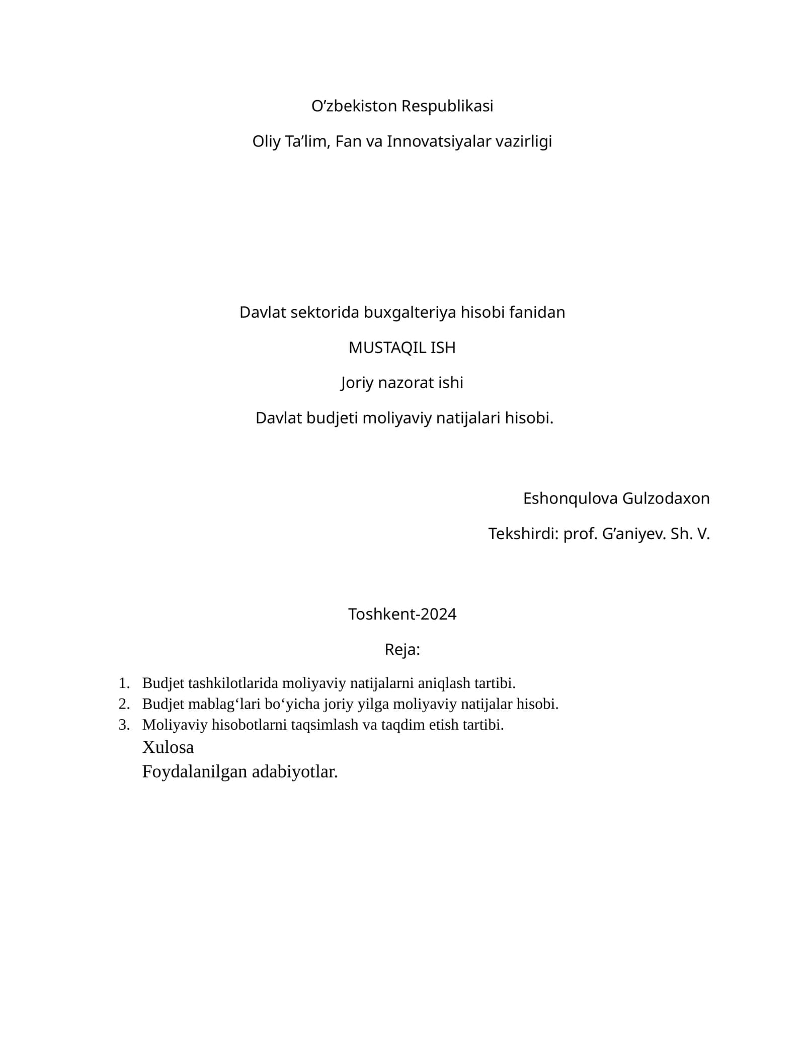 Davlat sektorida buxgalteriya hisobi fanidan MUSTAQIL ISH 1