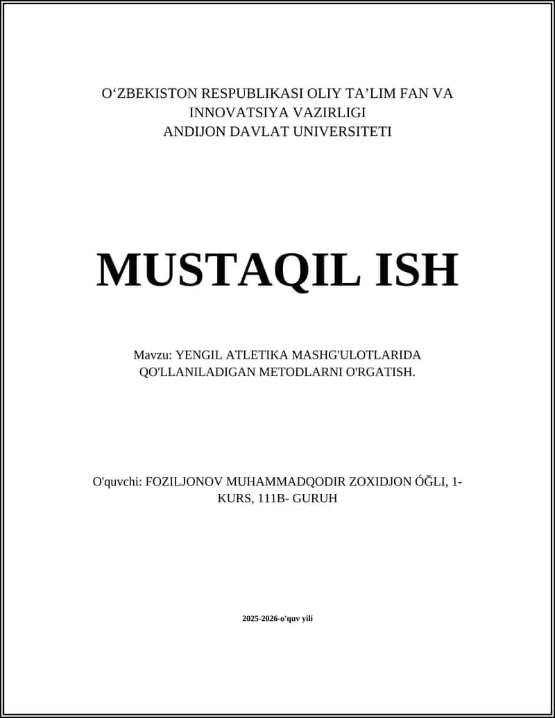 YENGIL ATLETIKA MASHG'ULOTLARIDA QO'LLANILADIGAN METODLARNI O'RGATISH 1