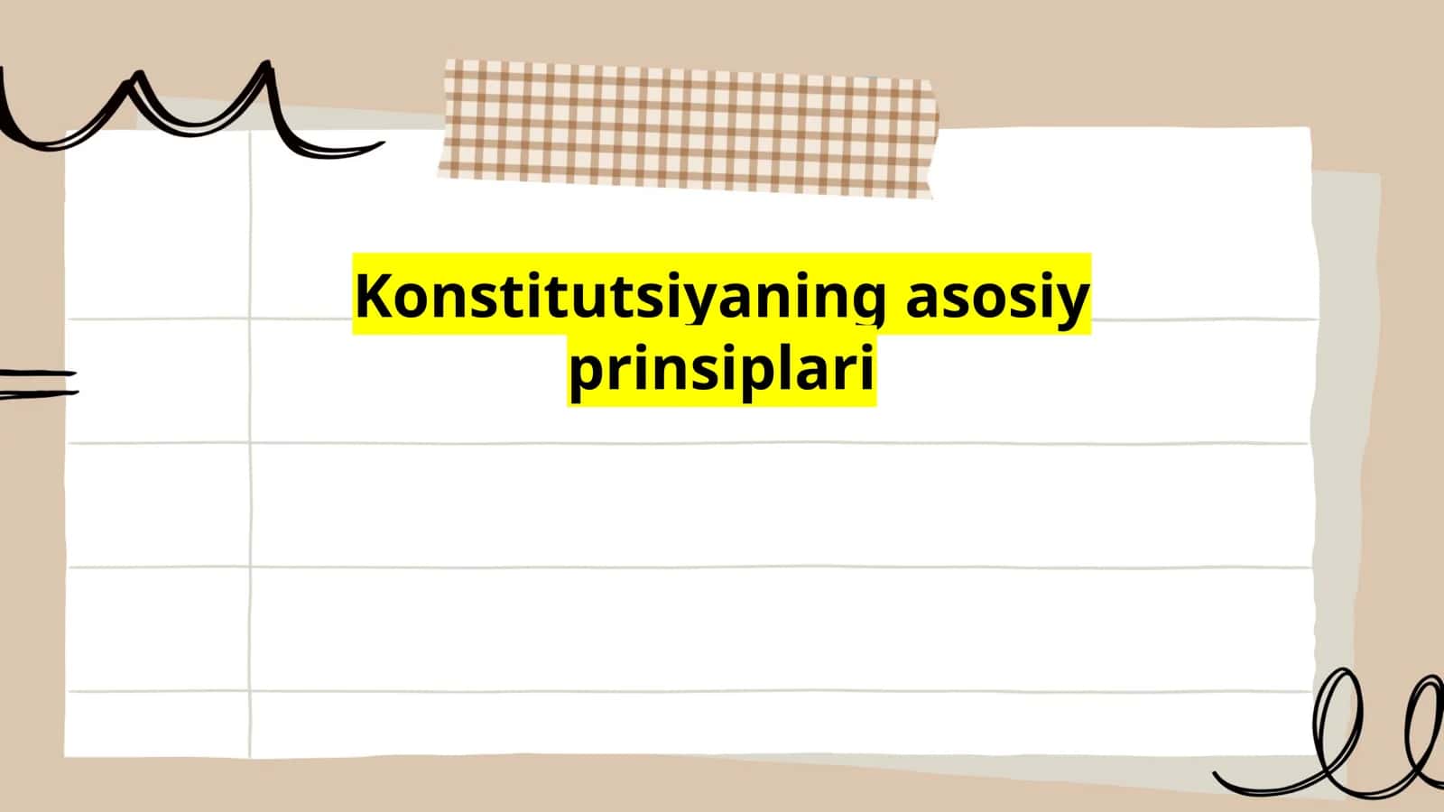 Konstitutsiyaning asosiy prinsiplari 1