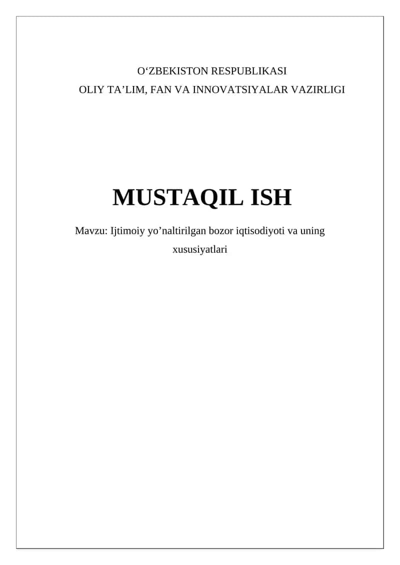 Ijtimoiy yo'naltirilgan bozor iqtisodiyoti va uning xususiyatlari 1