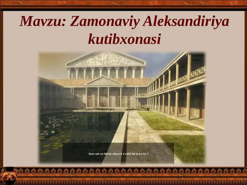 Zamonaviy Aleksandiriya kutibxonasi 1