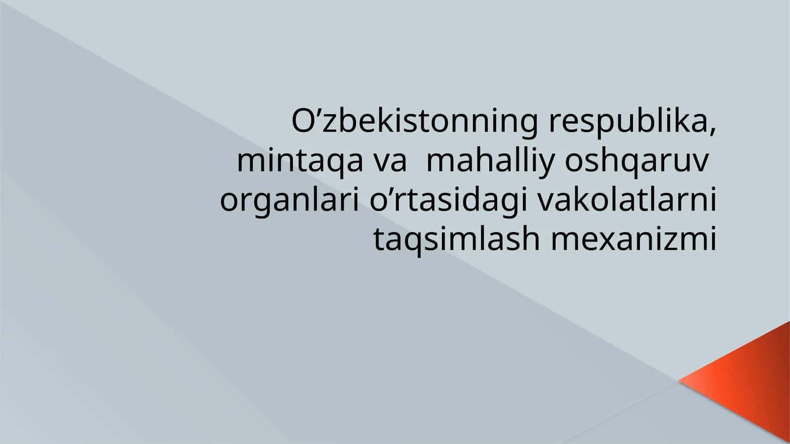 Vakolatlar taqsimlash mexanizmi 1