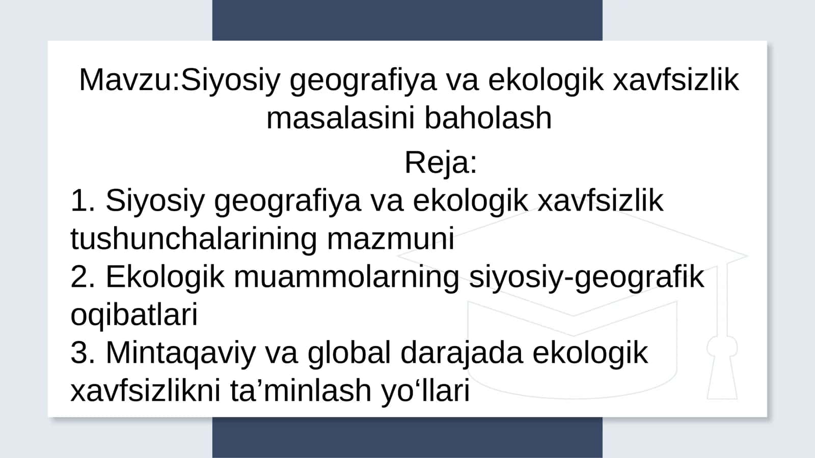 Siyosiy geografiya va ekologik xavfsizlik masalasini baholash 1