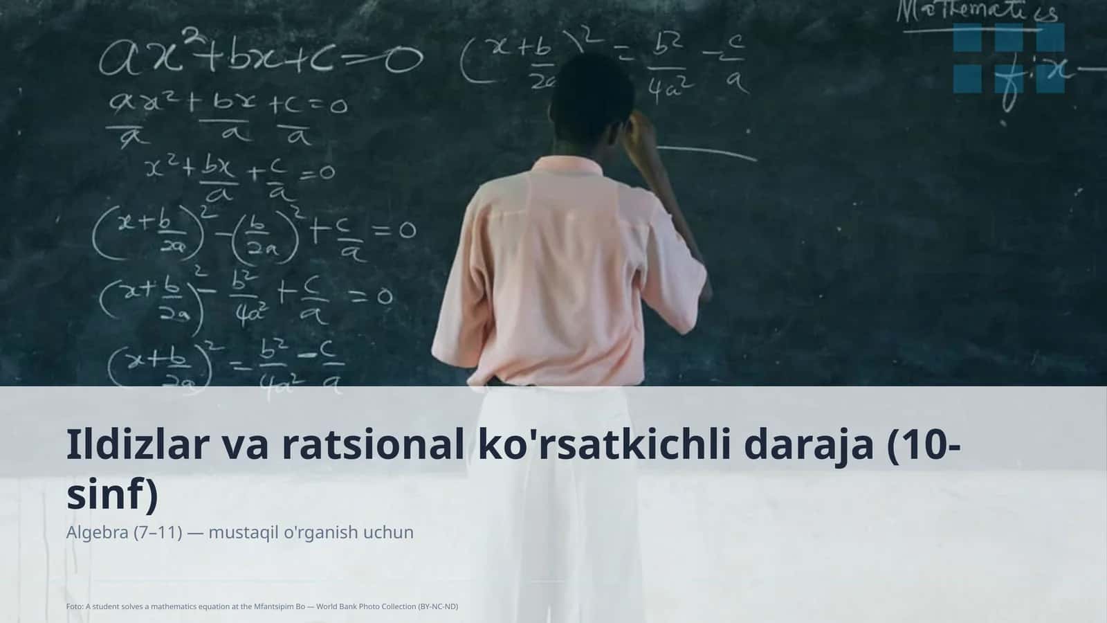Ildizlar va ratsional ko'rsatkichli daraja (10-sinf) 1