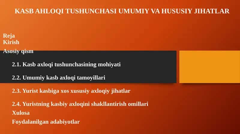 Kasb axloqi tushunchasi umumiy va hususiy jihatlar 1
