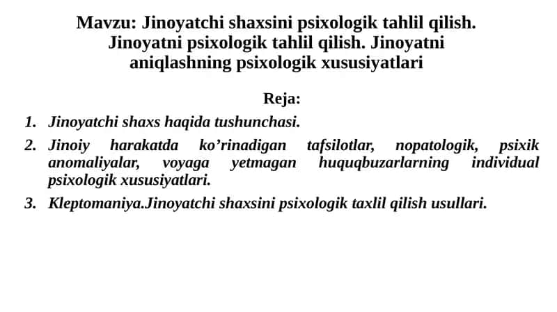 Jinoyatchi shaxsin psixologik tahlil qilish 1