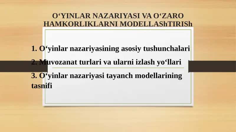 O‘yinlar Nazariyasi va O‘zaro Hamkorliklarni Modellashtirish 1