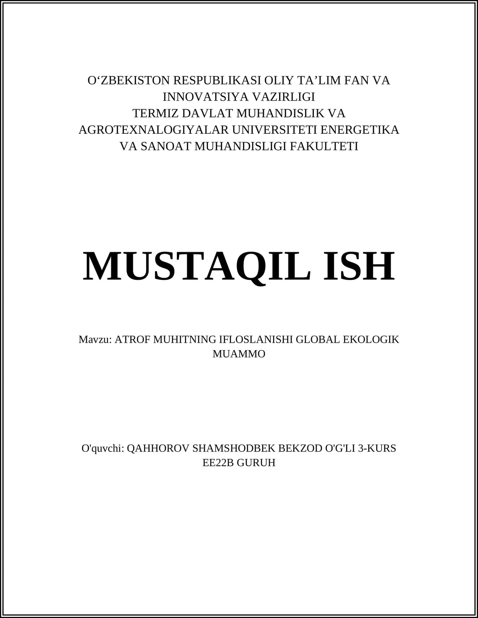 ATROF MUHITNING IFLOSLANISHI GLOBAL EKOLOGIK MUAMMO 1