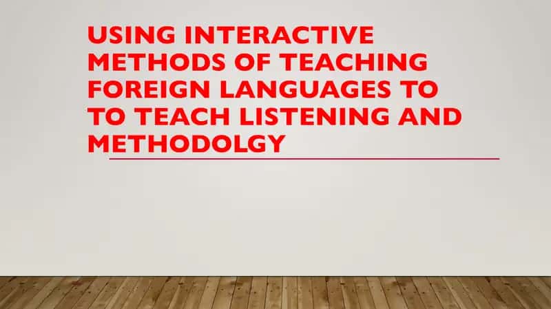 Interactive methods of teaching foreign languages 1
