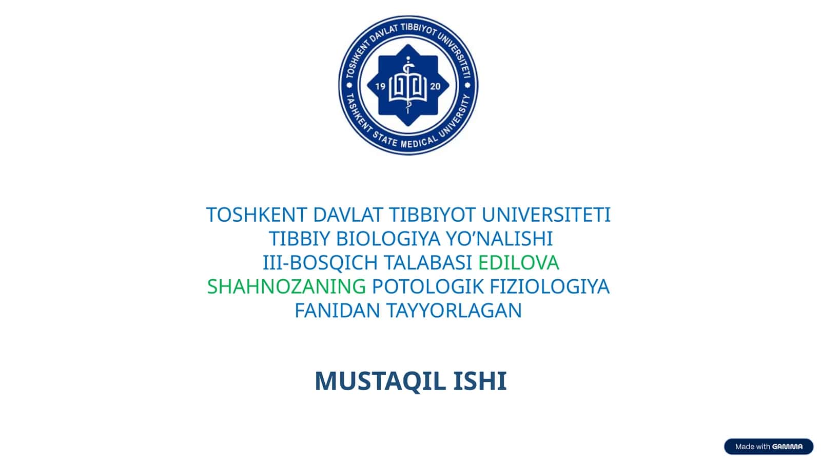PATOLOGIK FIZIOLOGIYA FANIDAN TAYYORLAGAN MUSTAQIL ISHI 1