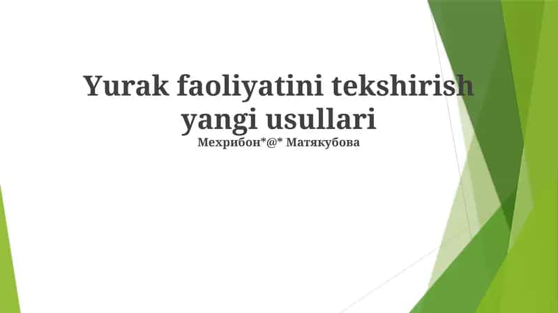 Yurak faoliyatini tekshirish yangi usullari 1