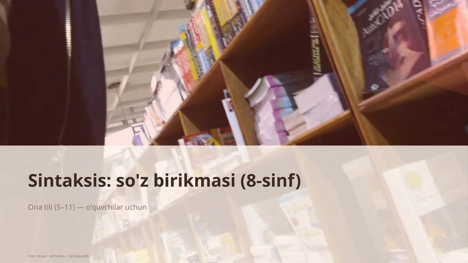 Sintaksis: so'z birikmasi (8-sinf) 1