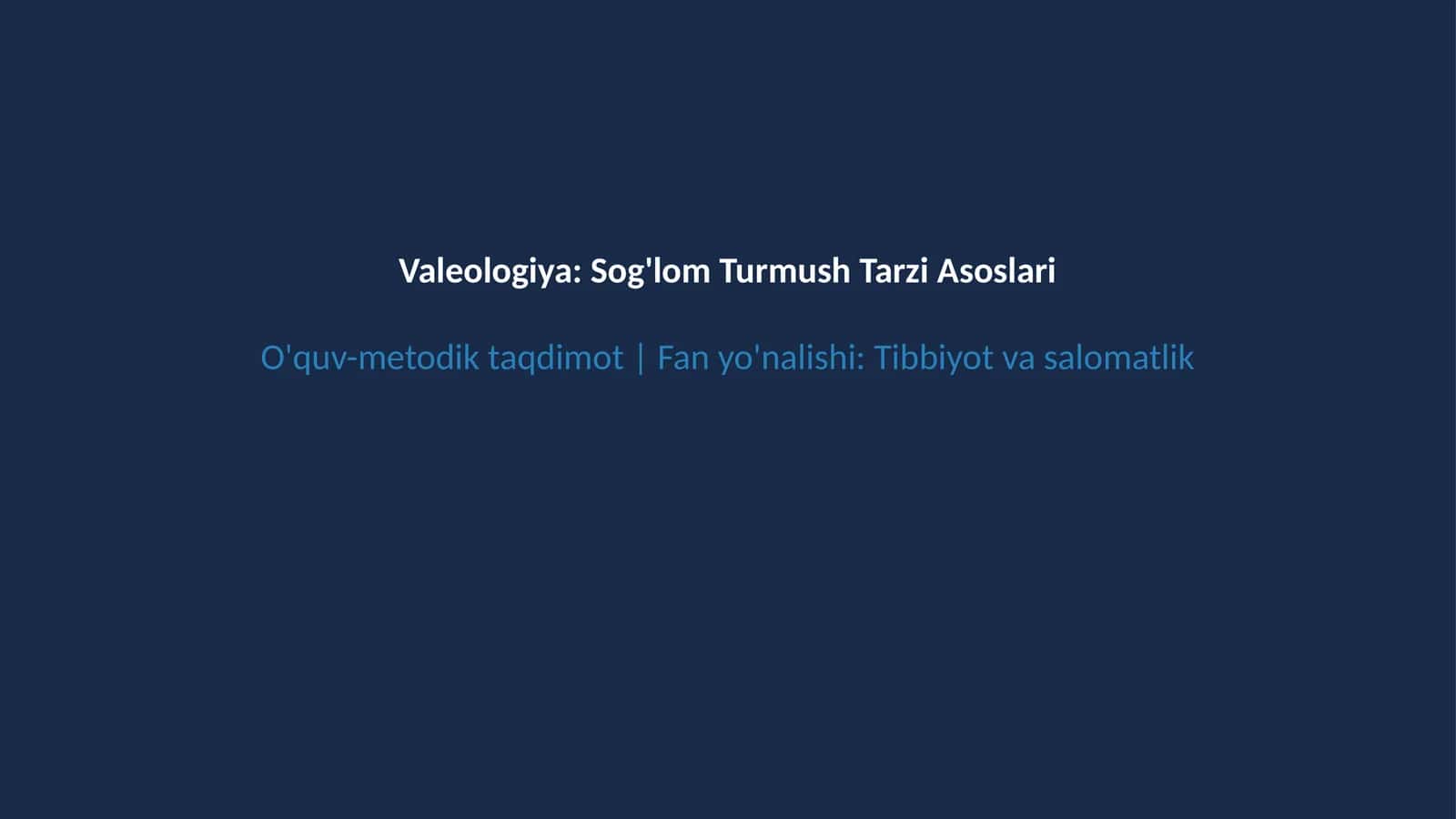 Sog'lom turmush tarzi va ratsional oziqlanish 1