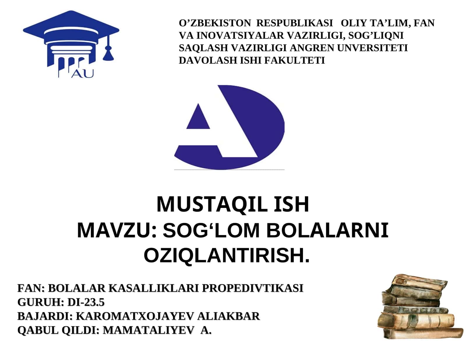 SOG‘LOM BOLALARNIOZIQLANTIRISH 1