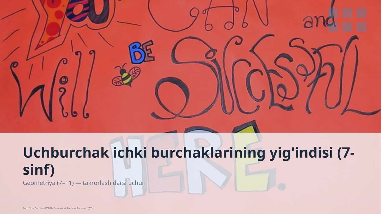 Uchburchak ichki burchaklarining yig'indisi (7-sinf) 1