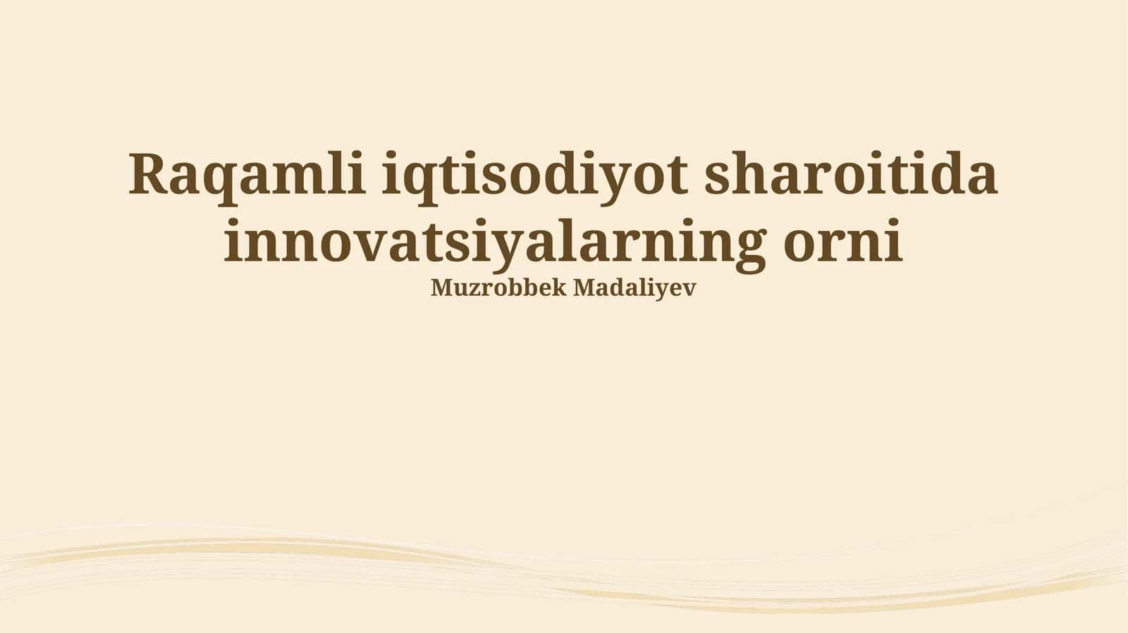 Raqamli iqtisodiyot sharoitida innovatsiyalarning orni 1