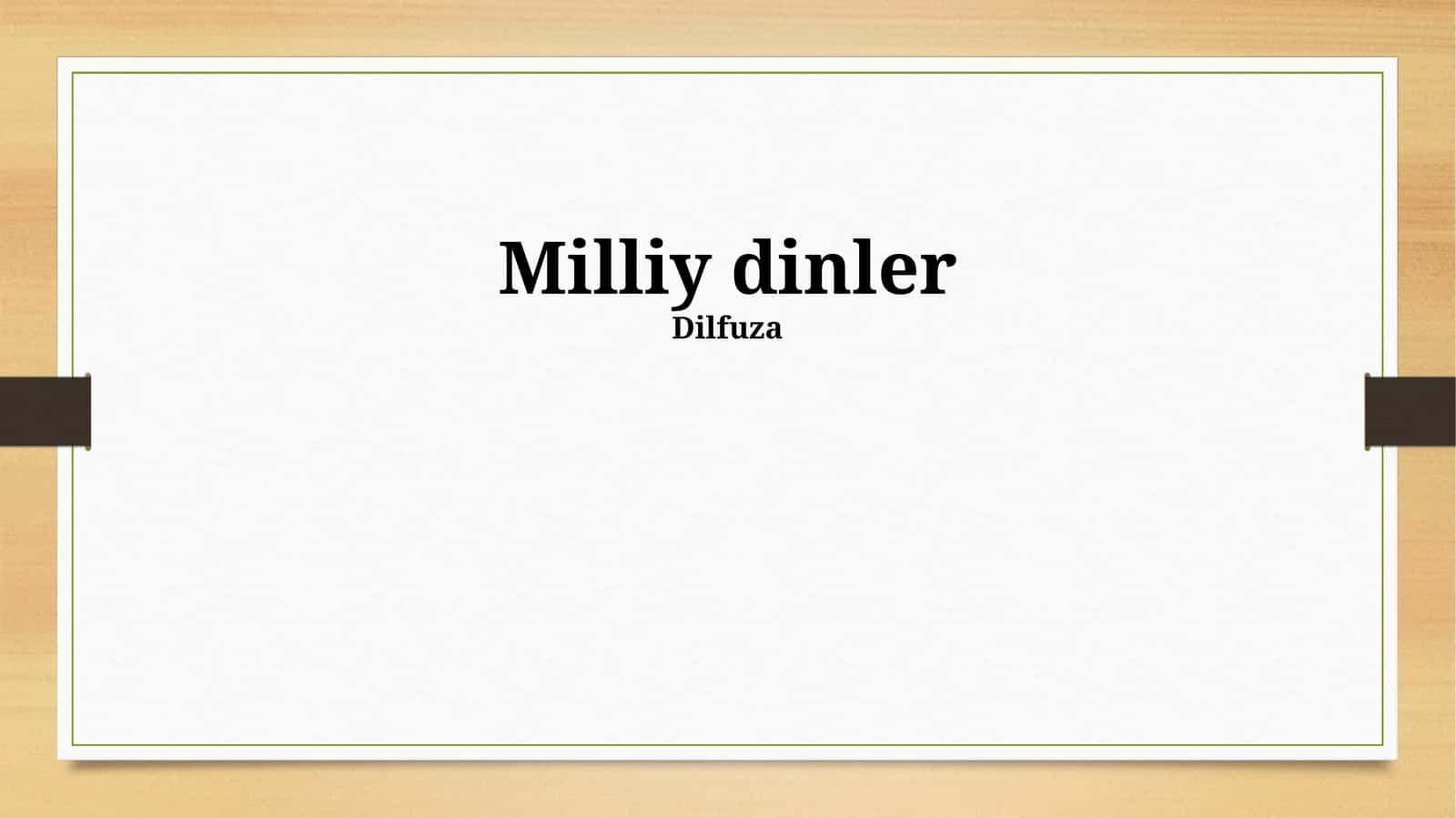Milliy dinler 1