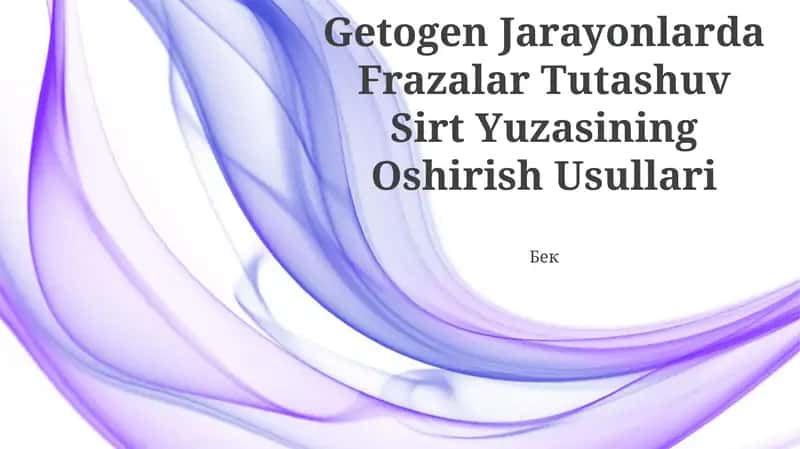 Frazalar Tutashuv Sirt Yuzasining Oshirish Usullari 1