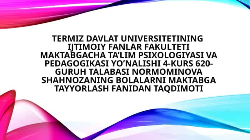 Maktabgacha ta’lim psixologiyasi va pedagogikasi 1