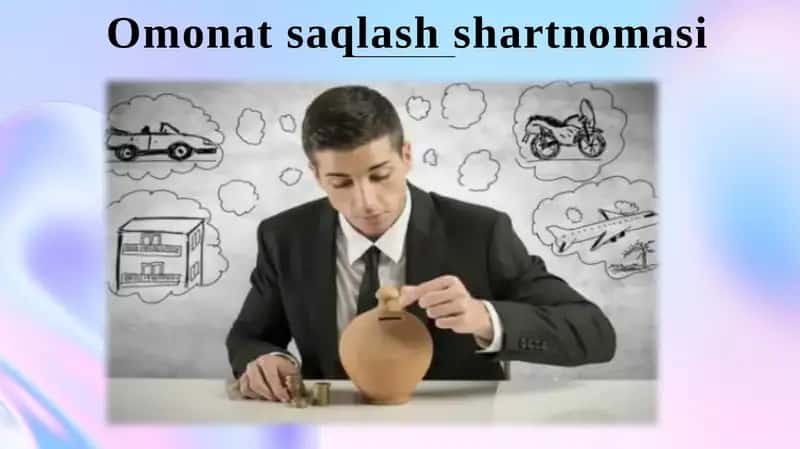 Omonatsaqlashshartnomasi 1