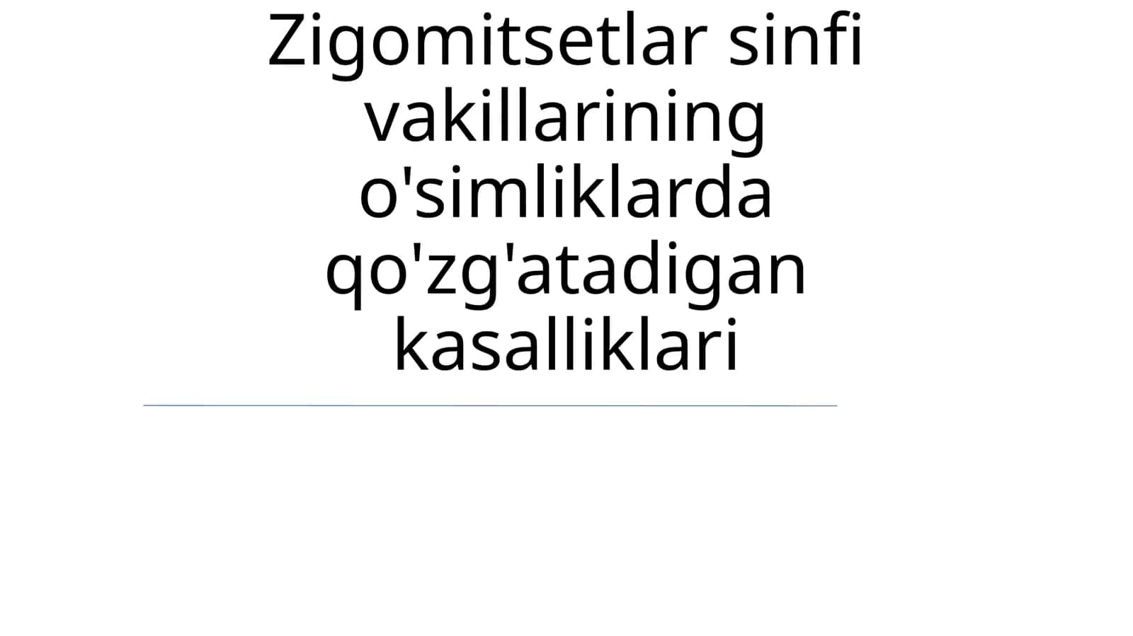 Zigomitsetlar sinfi vakillarining o'simliklarda qo'zg'atadigan kasalliklari 1