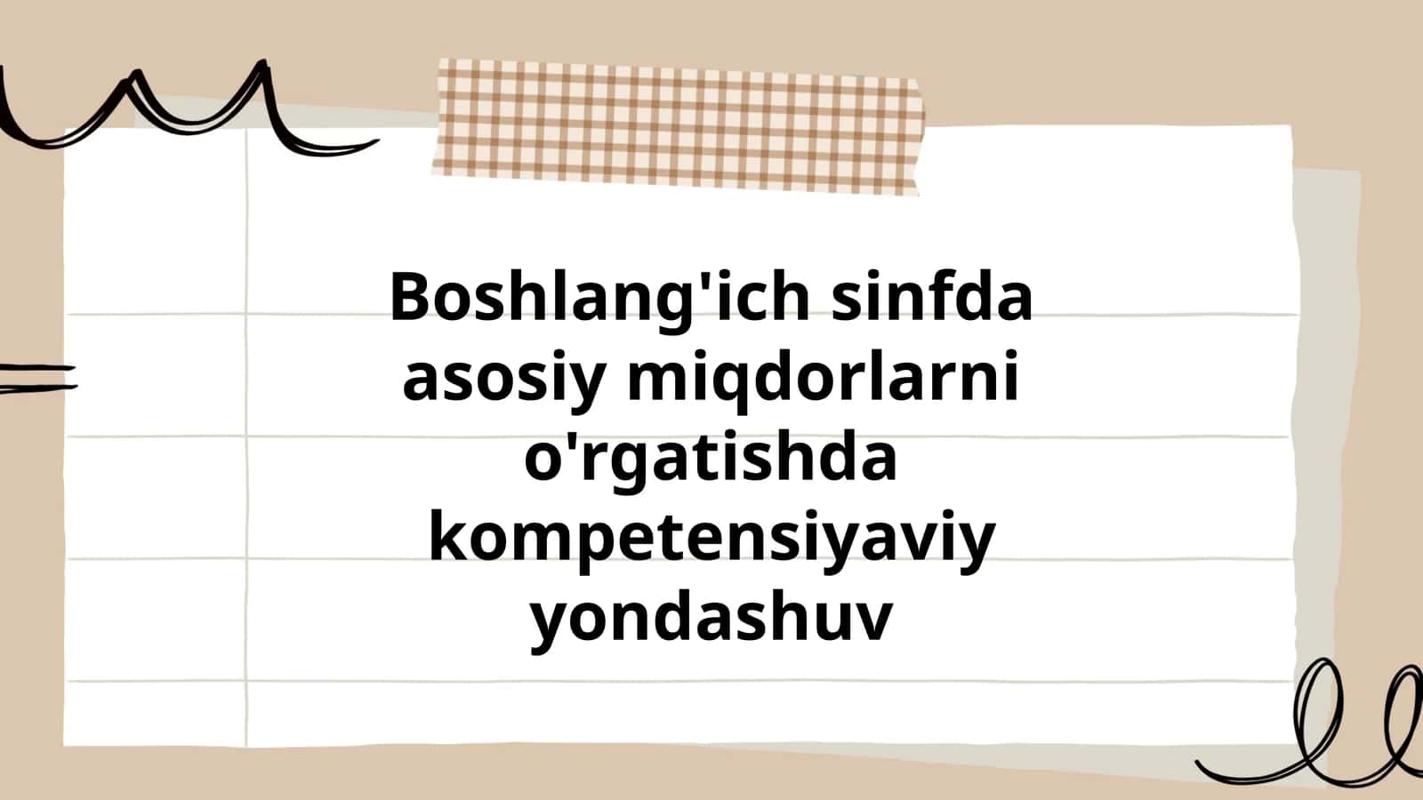 Kompetensiyaviy yondashuvning nazariy asoslari boshlangʻich sinfda miqdorlarni oʻrgatishda 1