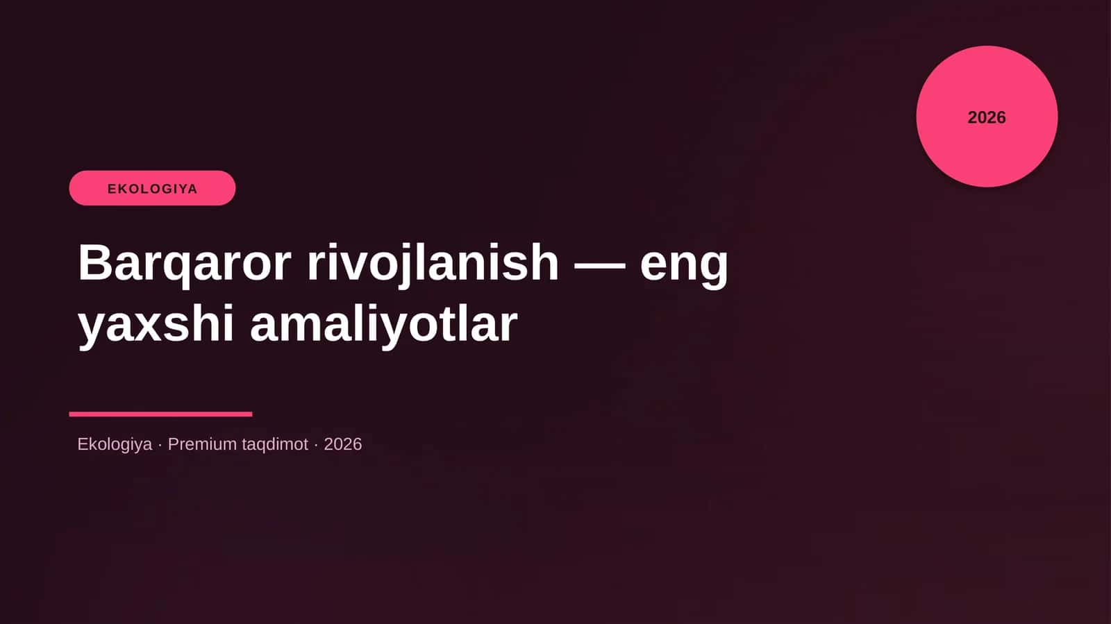 Barqaror rivojlanish — eng yaxshi amaliyotlar 1