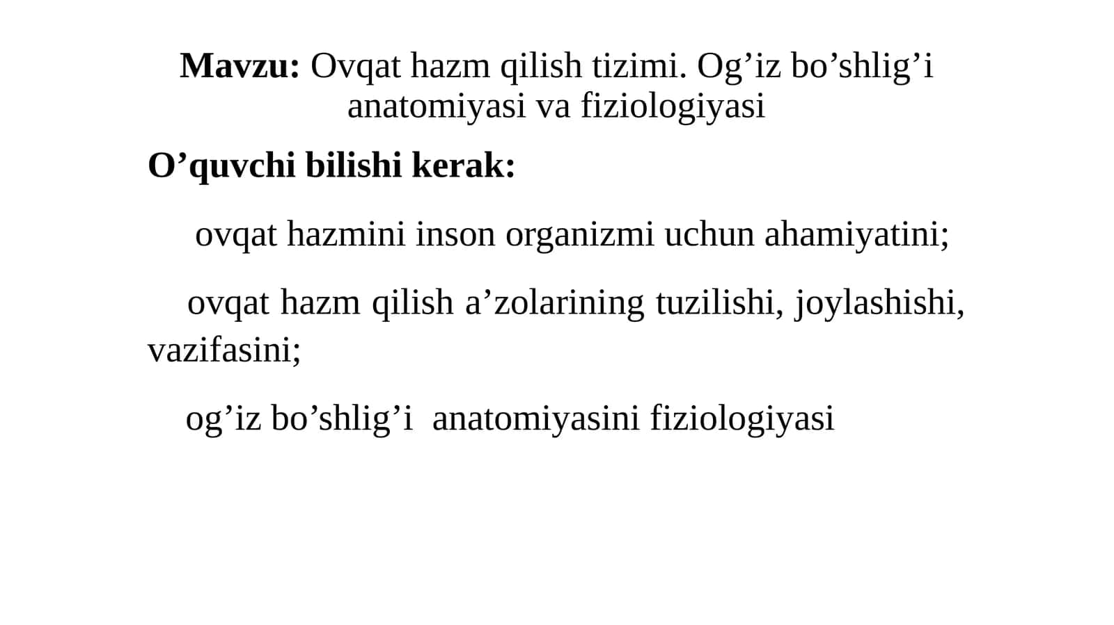 Ovqat hazm qilish tizimi. Og’iz bo’shlig’i anatomiyasi va fiziologiyasi 1