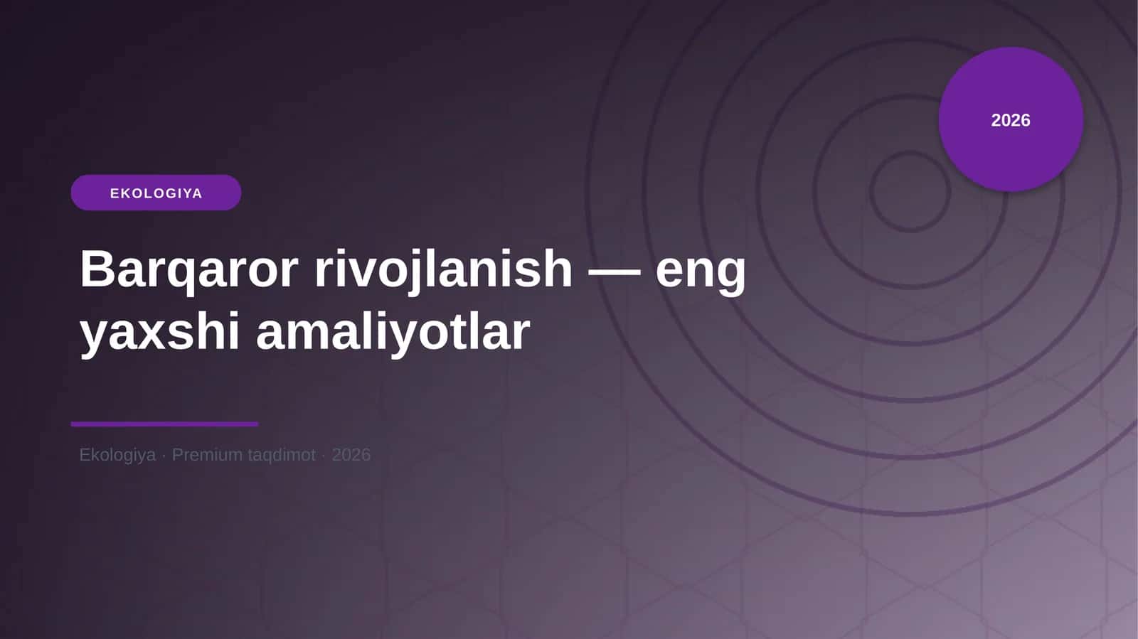 Barqaror rivojlanish — eng yaxshi amaliyotlar 1