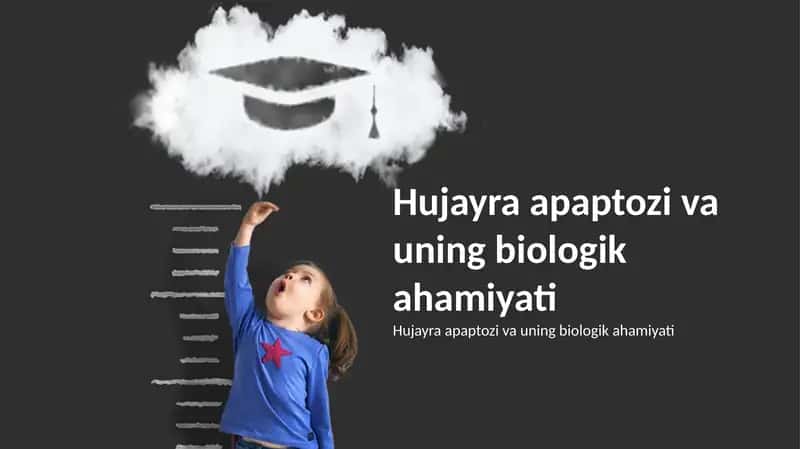 Hujayra apaptozi va uning biologik ahamiyati 1