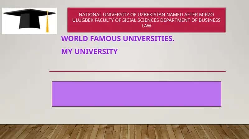WORLD FAMOUS UNIVERSITIES.  MY UNIVERSITY 1