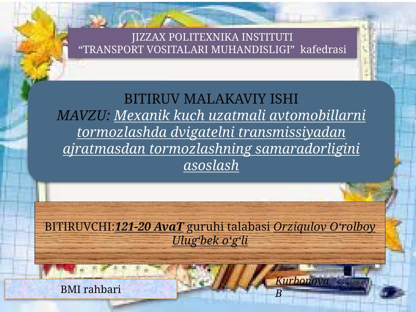 Mexanik kuch uzatmali avtomobillarni tormozlashda dvigatelni transmissiyadan ajratmasdan tormozlashning samaradorligini asoslash 1