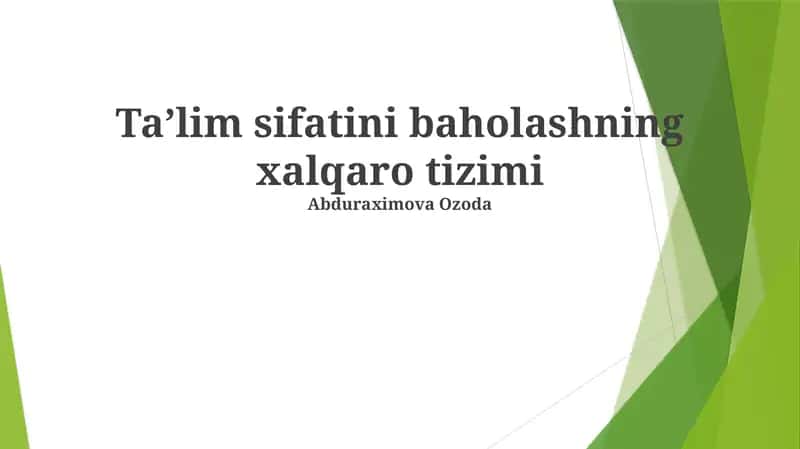 Xalqaro Ta'lim Sifati Baholash Tizimi 1
