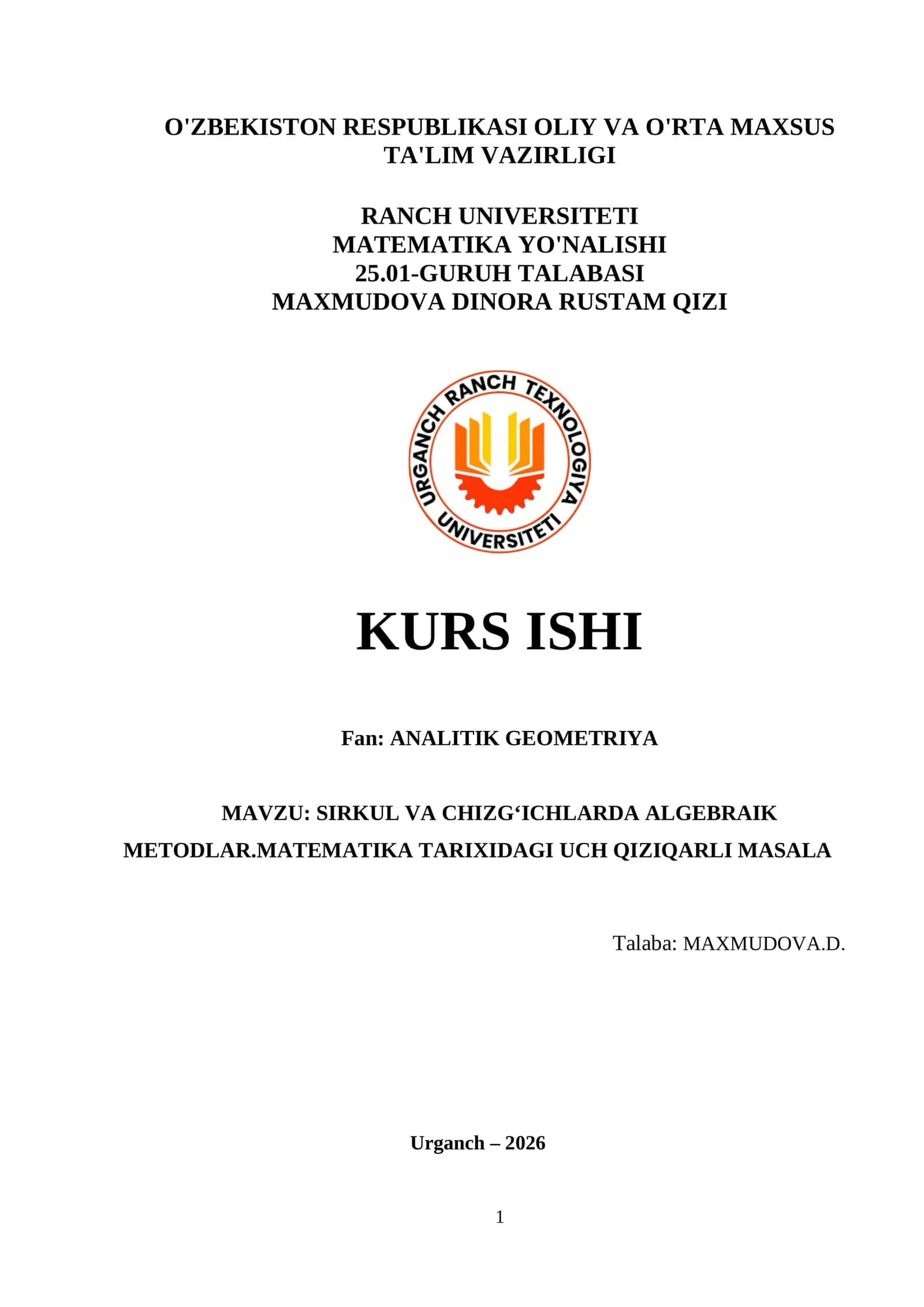 SIRKUL VA CHIZGʻICHLARDA ALGEBRAIK METODLAR.MATEMATIKA TARIXIDAGI UCH QIZIQARLI MASALA 1