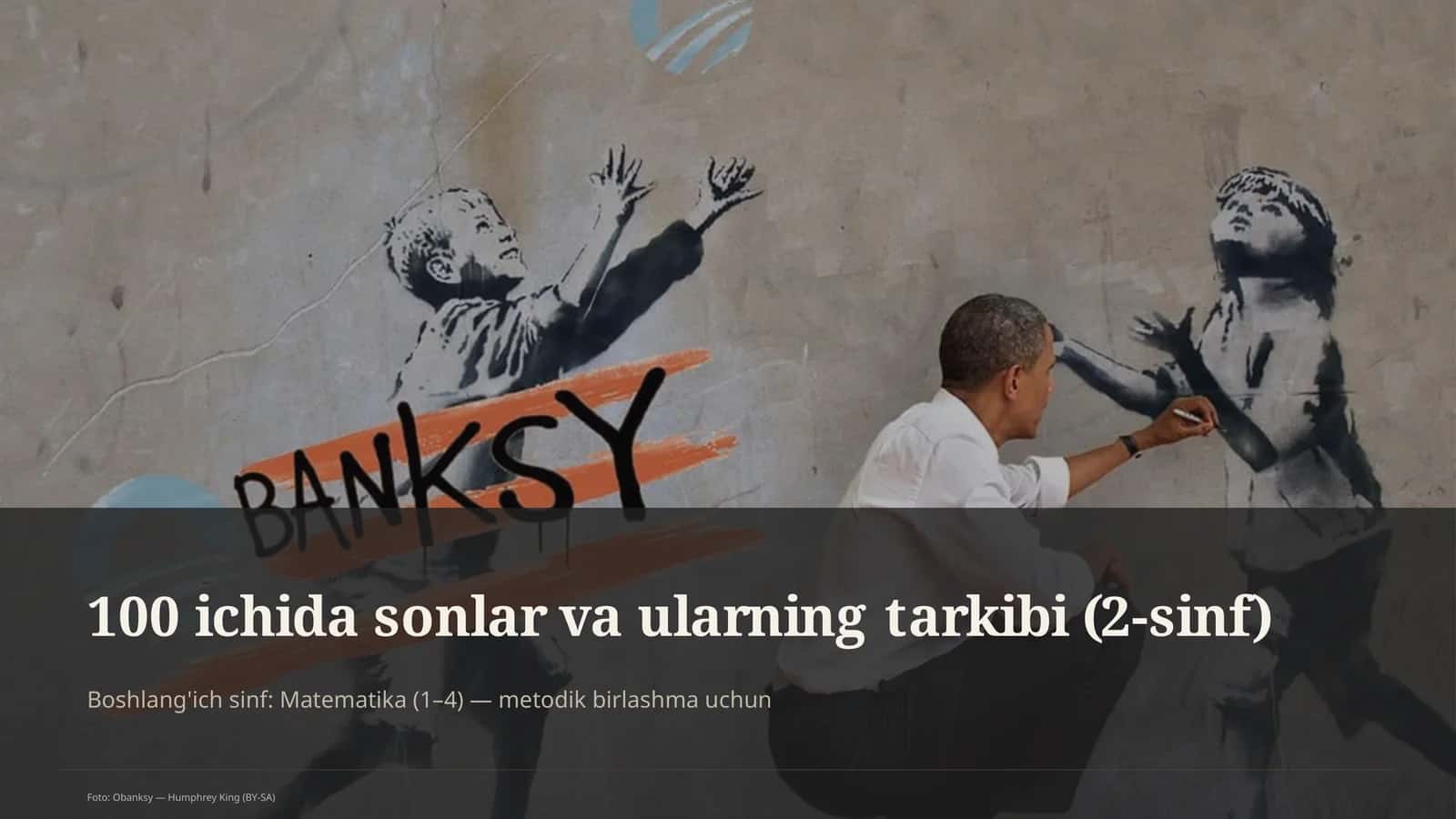 100 ichida sonlar va ularning tarkibi (2-sinf) 1